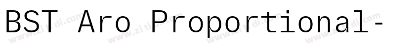 BST Aro Proportional字体转换 BST Aro Proportional字体转换